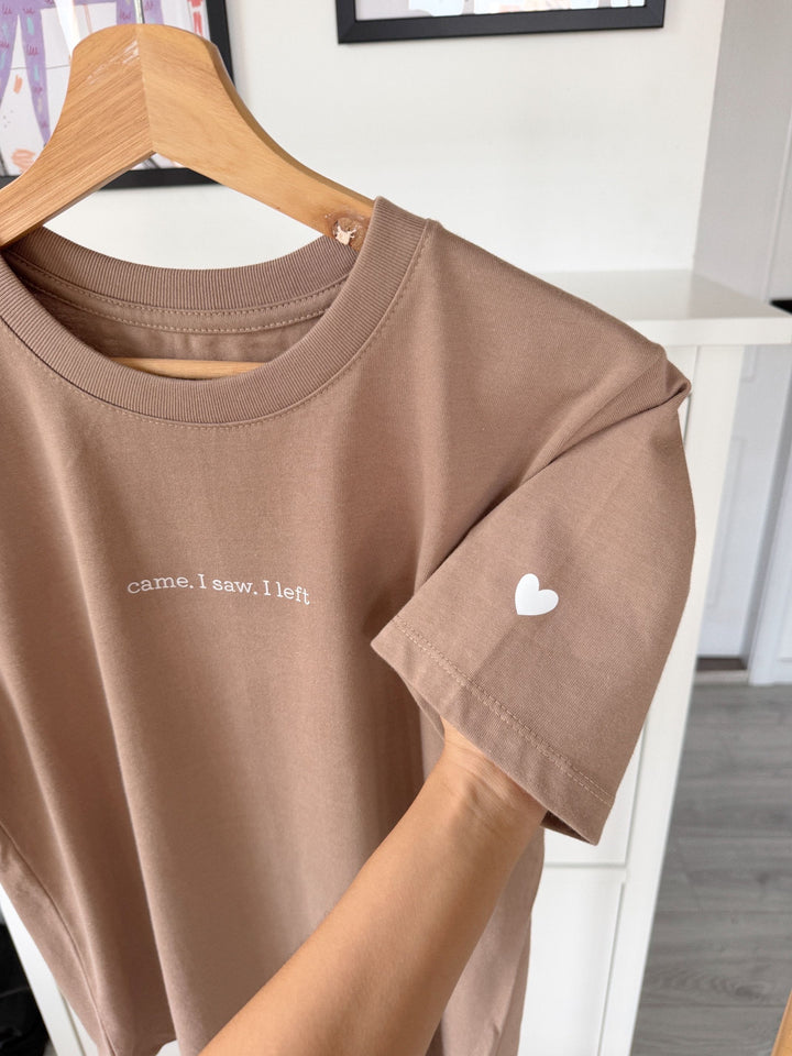 Came. I Saw. I Left T-Shirt