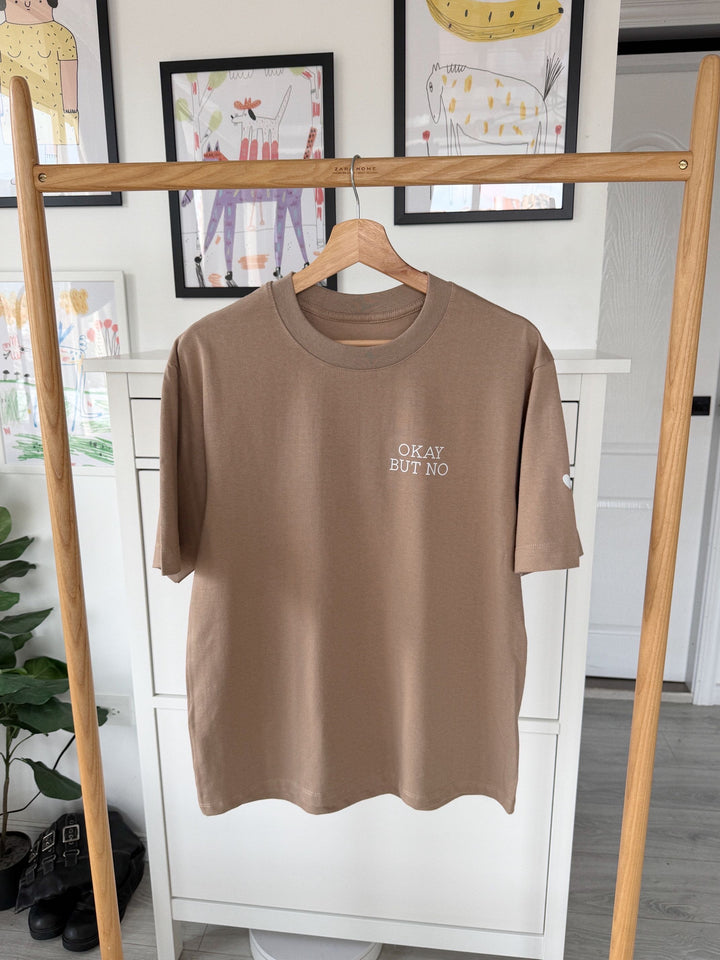 Okay But No Oversized T-Shirt